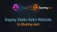 How to Deploy Your Static Astro Website to Bunny.net