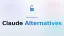 Best Open Source LLMs to Replace Claude Opus 5.5, Fable 5.1, or GPT-6: Affordable AI Coding Alternatives 2026