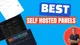 Best Self-Hosted Server Panels: 2026 Comparison Guide