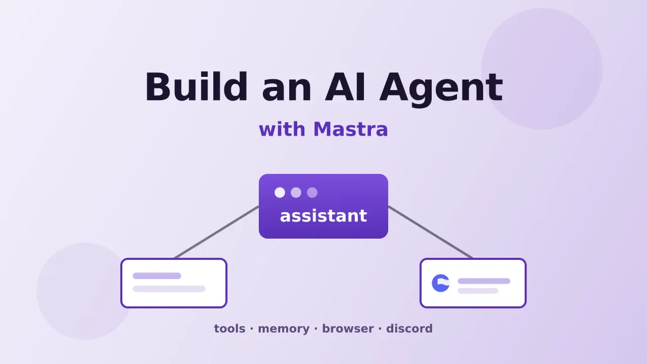 Build Your Own AI Agent with Mastra (Files, Web, Browser)