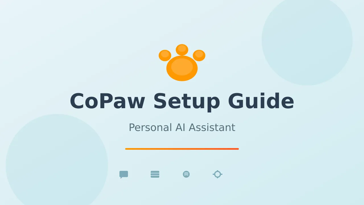 CoPaw Setup Guide: Multi-Channel AI Assistant You Can Self-Host