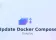 How to Update Docker Compose Stacks in Dokploy