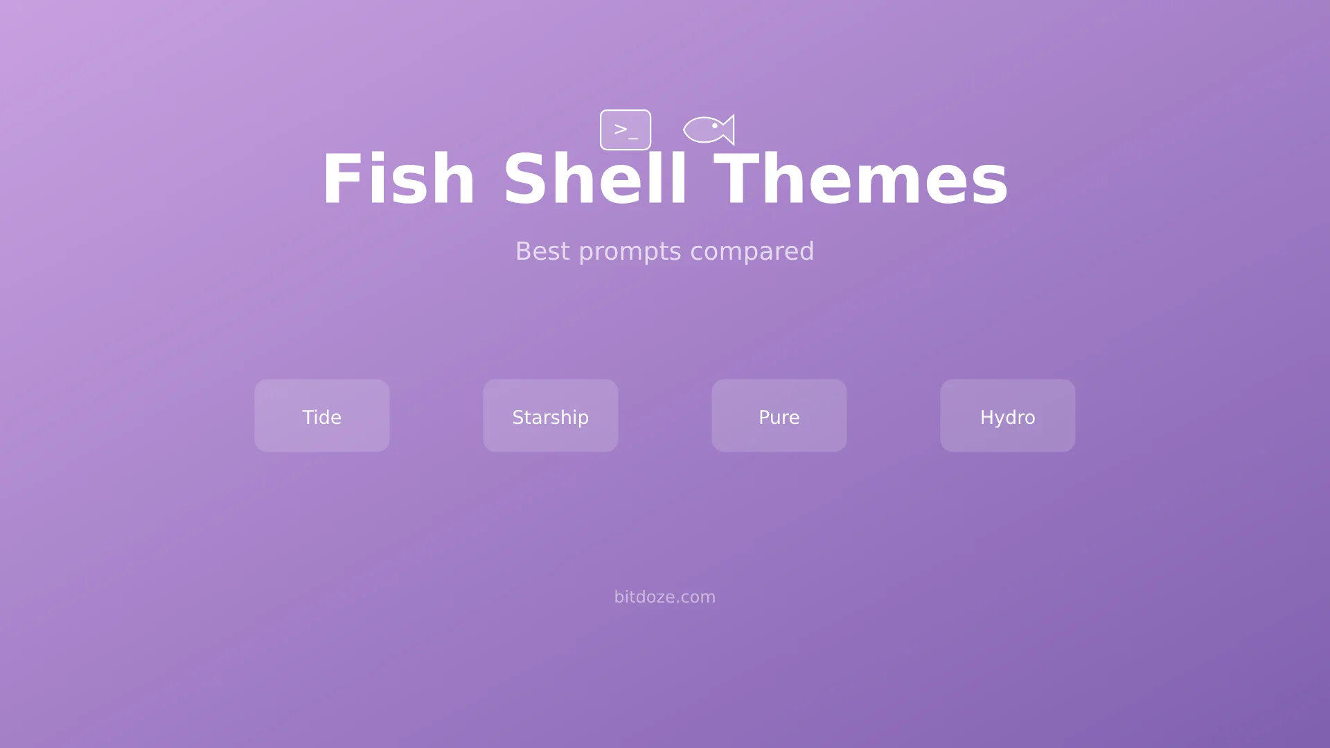 Fish Shell Themes - Best Prompts (Tide, Starship, Pure)