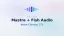 Add Voice Cloning TTS to Mastra with Fish Audio