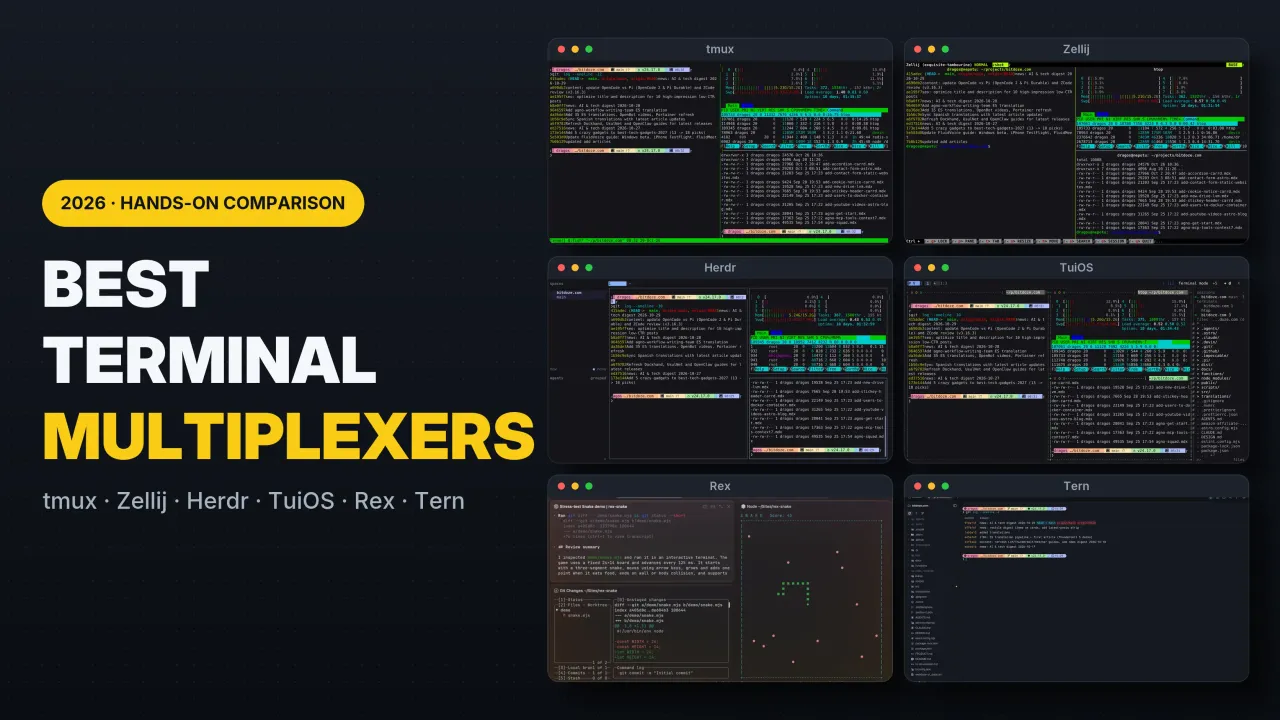 Best terminal multiplexers in 2026 compared: tmux, Zellij, Rex, Herdr, Tern, and TuiOS