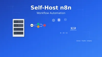 Cómo autoalojar n8n en 2026 (Docker, Traefik y Dokploy)