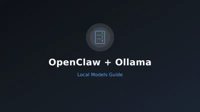 Ejecutar OpenClaw con Ollama: Guía de Modelos Locales