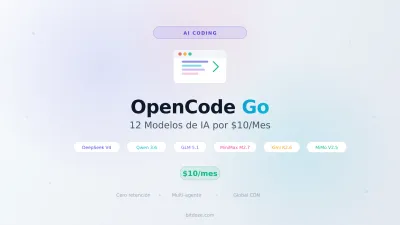 Reseña OpenCode Go 2026: 16 Modelos de IA por $10/Mes (Grok 4.5, Kimi K3)
