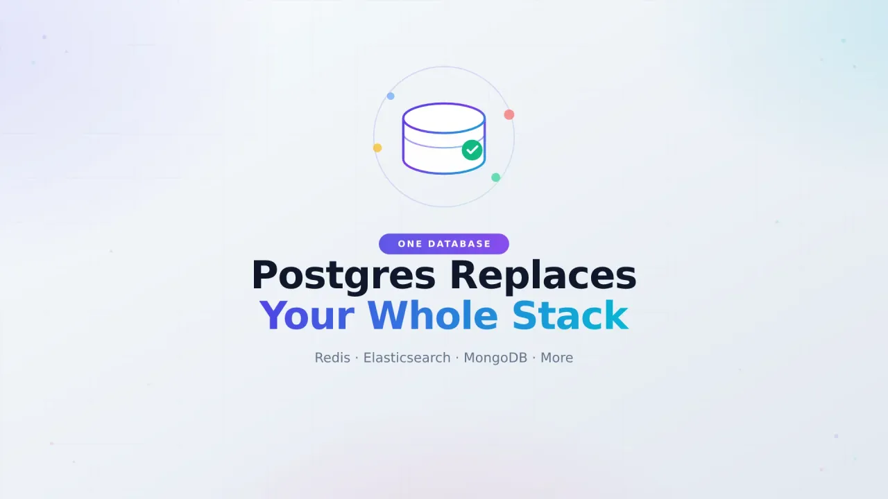 What Postgres Can Replace: Redis, Elasticsearch, MongoDB and More (2026)